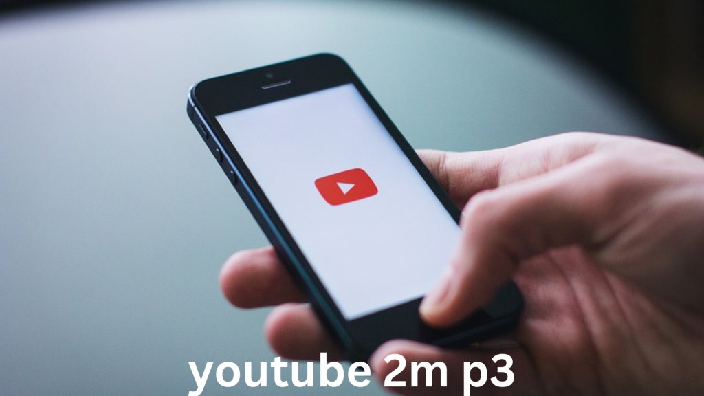 YouTube 2M P3